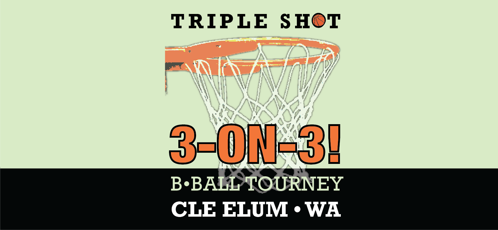 Triple Shot 3on3 Basketball Tournament 
